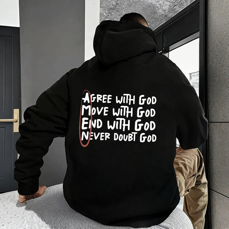 Agree. Move. End. Never Doubt - Proverbs 3:5–6 Hoodie