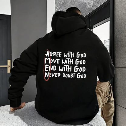 Agree. Move. End. Never Doubt - Proverbs 3:5–6 Hoodie